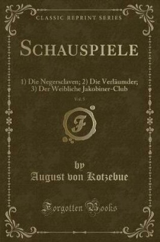 Cover of Schauspiele, Vol. 5