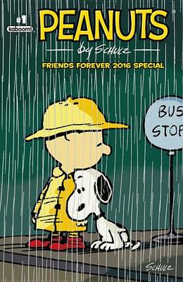 Book cover for Peanuts Friends Forever Special #1