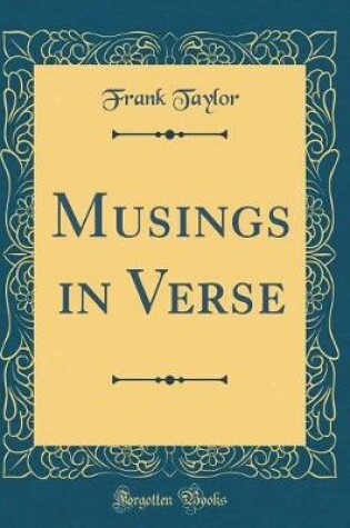 Cover of Musings in Verse (Classic Reprint)