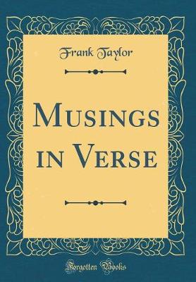 Book cover for Musings in Verse (Classic Reprint)