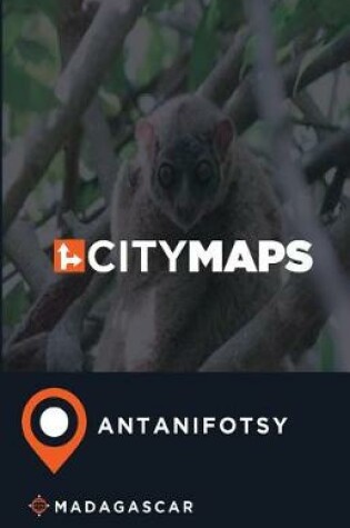 Cover of City Maps Antanifotsy Madagascar