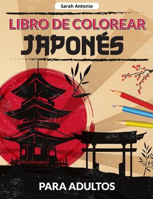 Book cover for Libro de colorear japonés para adultos