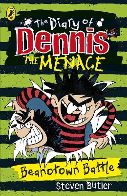 Book cover for The Diary of Dennis the Menace: Beanotown Battle (book 2)
