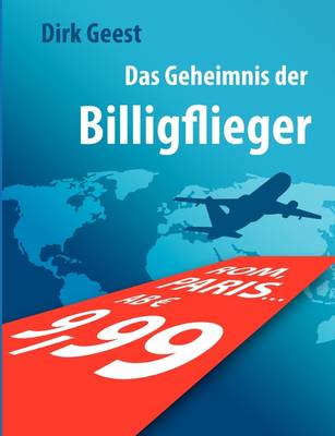 Book cover for Das Geheimnis Der Billigflieger