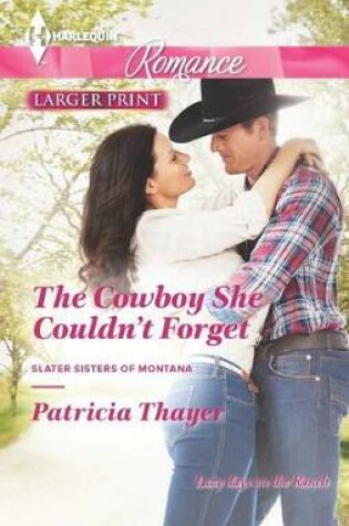 Cover of The Cowboy She Couldn't Forget