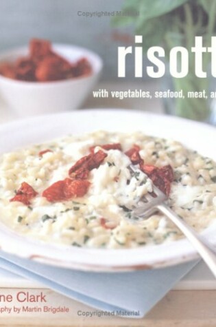 Cover of Risotto with Vegetables, Seafood, Meat, and More