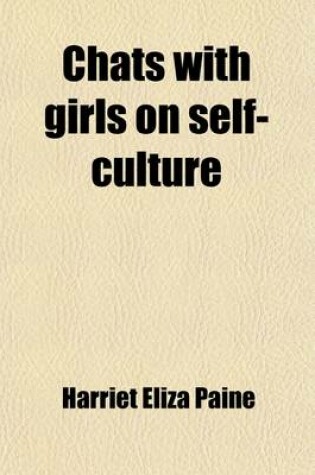 Cover of Chats with Girls on Self-Culture