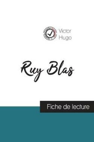 Cover of Ruy Blas de Victor Hugo (fiche de lecture et analyse complete de l'oeuvre)