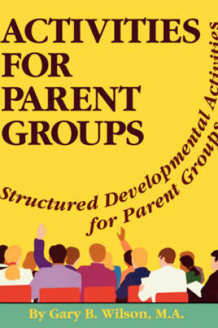 Cover of Activities for Parent Groups