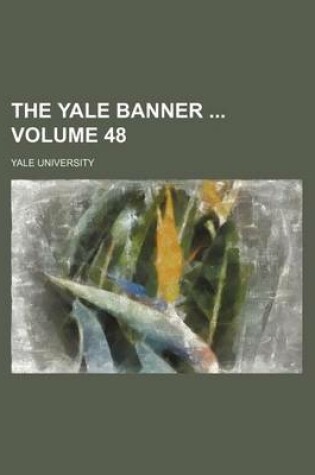 Cover of The Yale Banner Volume 48