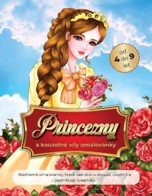 Book cover for princezny a kouzelne vily omalovanky od 4 do 9 let