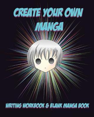 Book cover for Create Your Own Manga