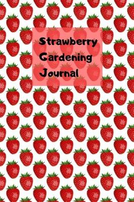 Book cover for Strawberry Gardening