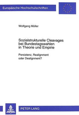 Book cover for Sozialstrukturelle Cleavages Bei Bundestagswahlen in Theorie Und Empirie