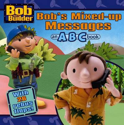 Book cover for Bob's Mixed-Up Messages