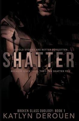 Book cover for Shatter