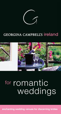 Book cover for Georgina Campbell's Ireland for Romantic Weddings and Honeymoons