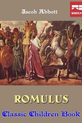 Cover of Romulus: Classic Children Book