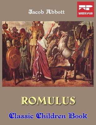 Book cover for Romulus: Classic Children Book