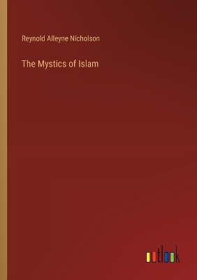Book cover for The Mystics of Islam
