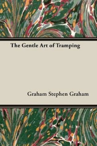 Cover of The Gentle Art of Tramping