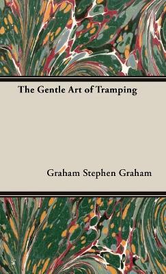 Book cover for The Gentle Art of Tramping