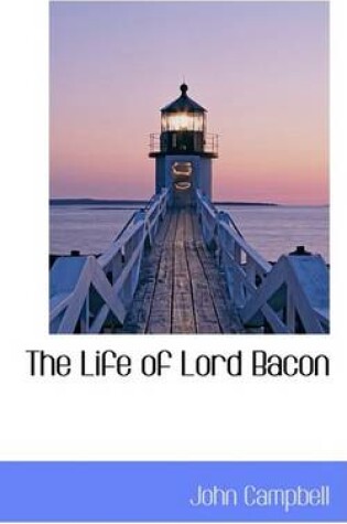 Cover of The Life of Lord Bacon