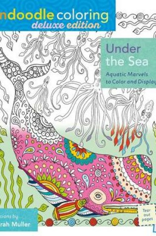 Cover of Zendoodle Coloring: Under the Sea