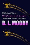 Book cover for Wondrous Love and Other Gospel Addresses