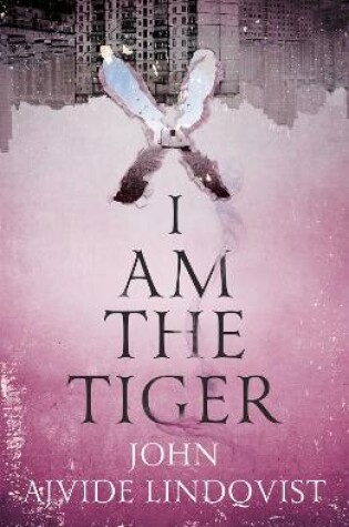 Cover of I Am the Tiger