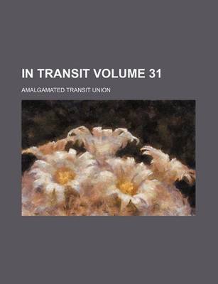 Book cover for In Transit Volume 31