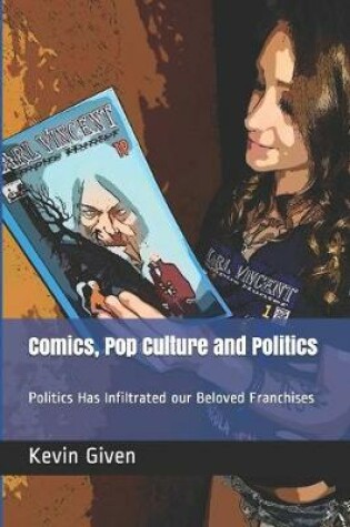 Cover of Comics, Pop Culture and Politics