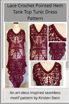 Book cover for Lace Crochet Pointed Hem Tank Top Tunic Dress Pattern