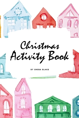 Book cover for Christmas Activity Book for Children (6x9 Coloring Book / Activity Book)