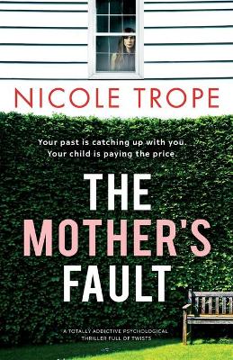 Book cover for The Mother's Fault