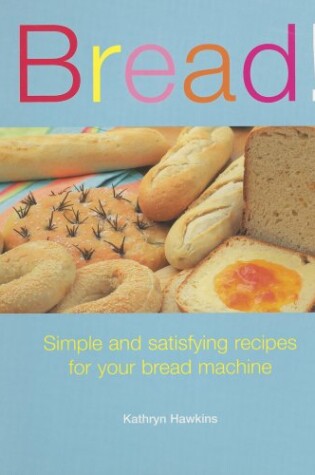 Cover of Bread!