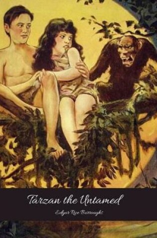 Cover of Tarzan The Untamned