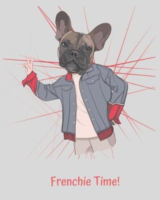 Book cover for Frenchie Time