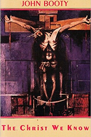 Cover of The Christ We Know