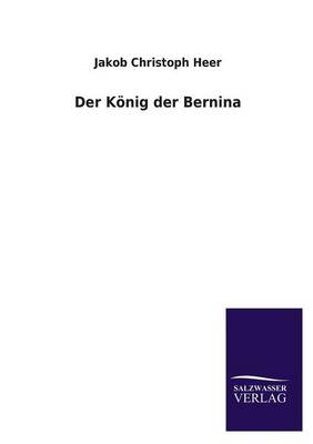 Book cover for Der Konig Der Bernina