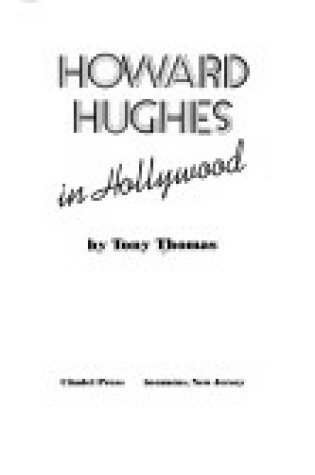 Cover of Howard Hughes in Hollywood