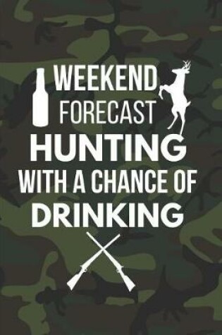 Cover of Hunting with a Chance of Drinking