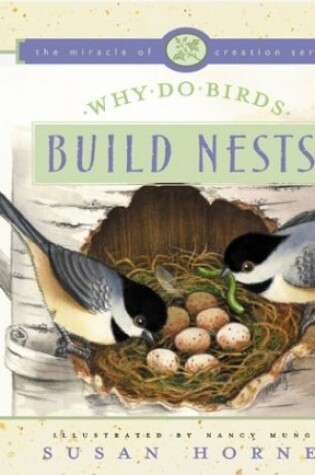 Cover of Why Do Birds Build Nests