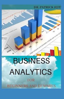 Book cover for Business Analytics for Beginners and Dummies