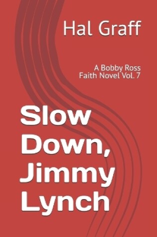 Cover of Slow Down, Jimmy Lynch