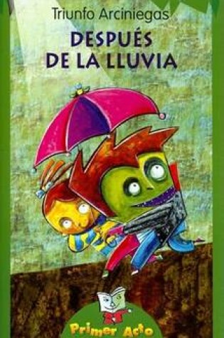 Cover of Despues de la Lluvia