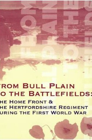 Cover of From Bull Plain To The Battlefields: