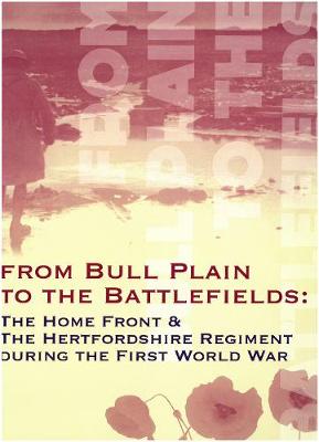 Book cover for From Bull Plain To The Battlefields: