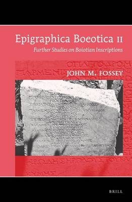 Book cover for Epigraphica Boeotica II: Further Studies on Boiotian Inscriptions