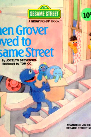 Cover of When Grover Moved to Sesame Street